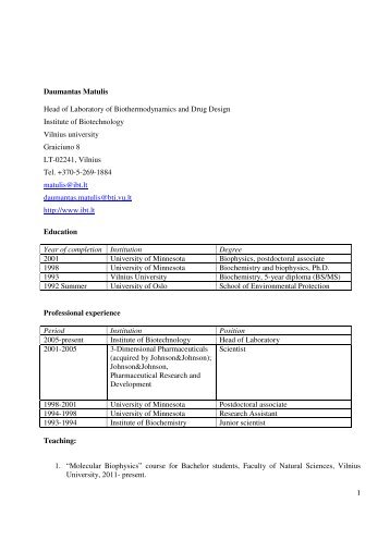 1 Daumantas Matulis Head of Laboratory of Biothermodynamics and ...