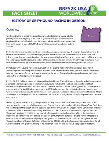 HISTORY OF GREYHOUND RACING IN OREGON - Grey2K USA