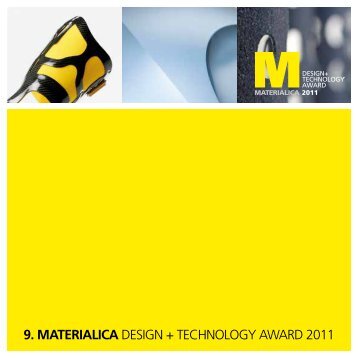 9. MATERIALICA DESIGN + TECHNOLOGY AWARD 2011