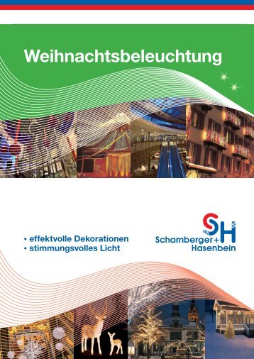 Weihnachtsbeleuchtung - Scharnberger + Hasenbein Elektro GmbH