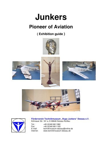 Pioneer of Aviation - Technikmuseum "Hugo Junkers"