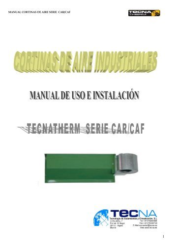 MANUAL CORTINAS DE AIRE SERIE CAR/CAF - Tecna