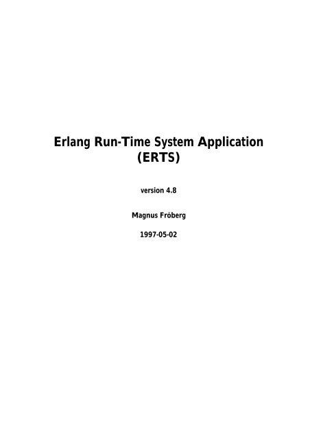 Erlang Run-Time System Application (ERTS)