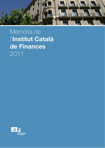 MemÃ²ria de l'Institut CatalÃ  de Finances 2011 - Generalitat de ...