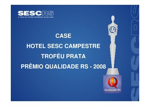 Case PrÃ¡tico do Hotel SESC Campestre