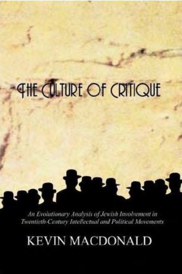 Macdonald â The Culture Of Critique