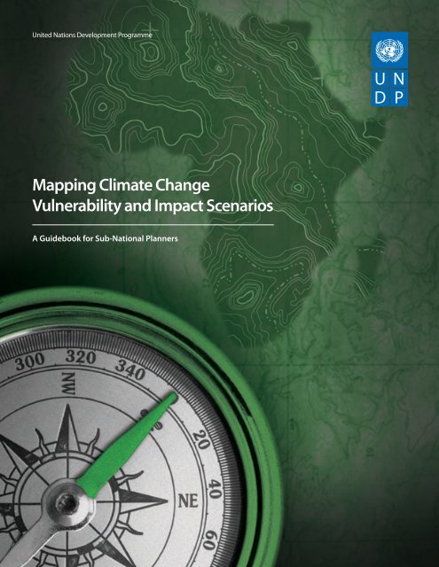 Mapping Climate Change Vulnerability and Impact Scenarios
