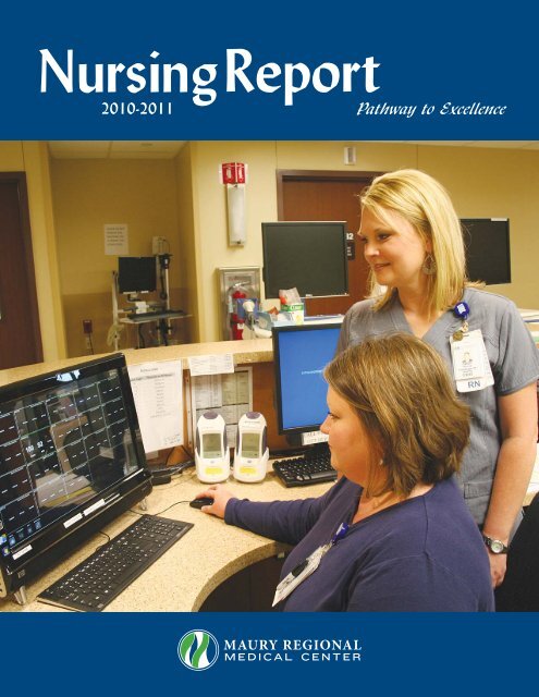 Nursing Report 10-11a.indd - Maury Regional Healthcare System