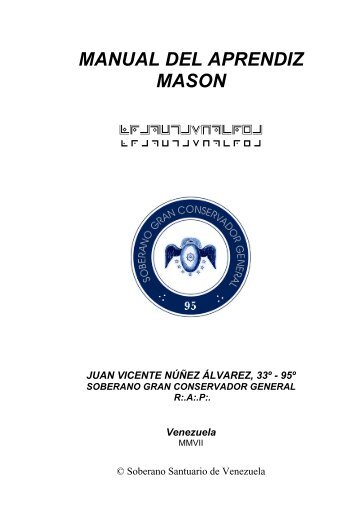 MANUAL DEL APRENDIZ MASON - the ancient and primitive rite of ...