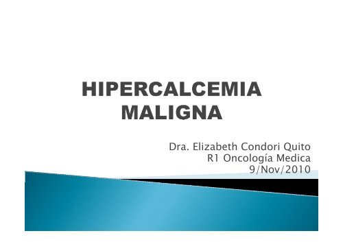 Hipercalcemia maligna. - EXTRANET - Hospital Universitario Cruces