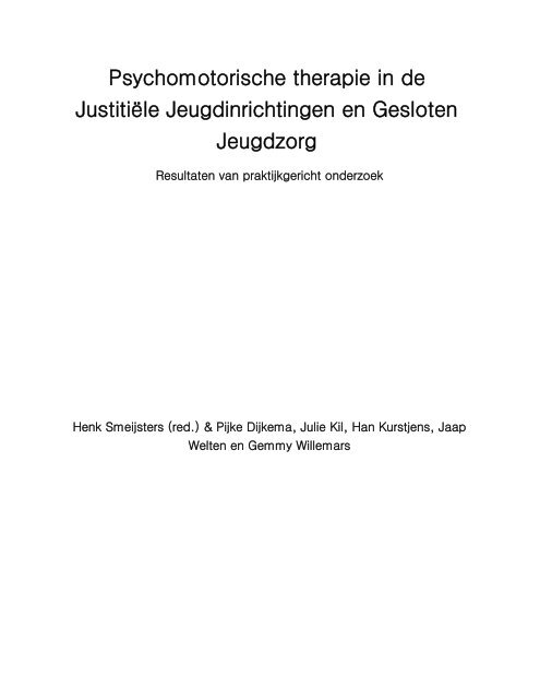 Psychomotorische therapie in de Justitiële ... - KenVaK - Zuyd