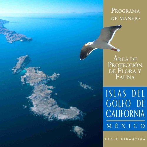 ISLAS DEL GOLFO DE CALIFORNIA - Ã¡rea de protecciÃ³n de flora y ...