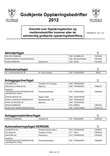 OpplÃƒÂ¦ringskontor med godkjente medlemsbedrifter i SÃƒÂ¸r-TrÃƒÂ¸ndelag.