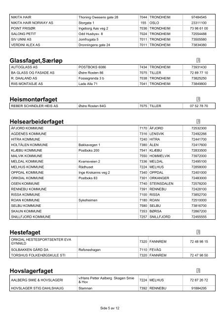 OpplÃƒÂ¦ringskontor med godkjente medlemsbedrifter i SÃƒÂ¸r-TrÃƒÂ¸ndelag.