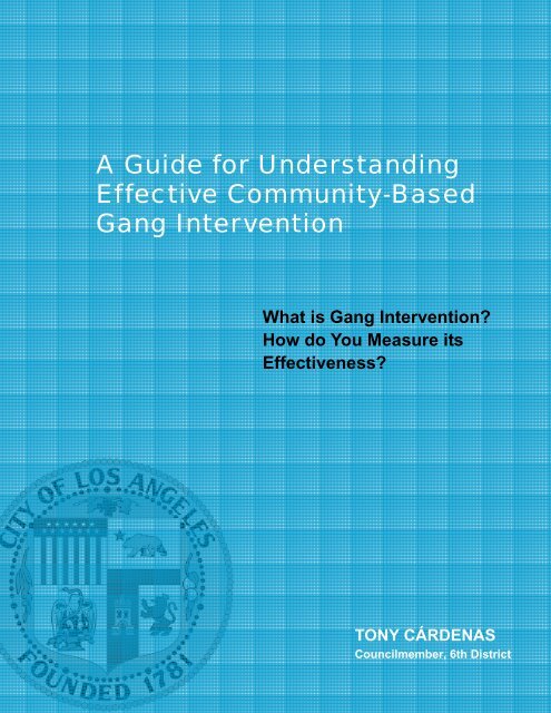 Community-based gang intervention - Office of the City Attorney ...