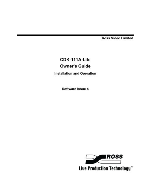 CDK-111A-Lite Owner's Guide - Ross Video