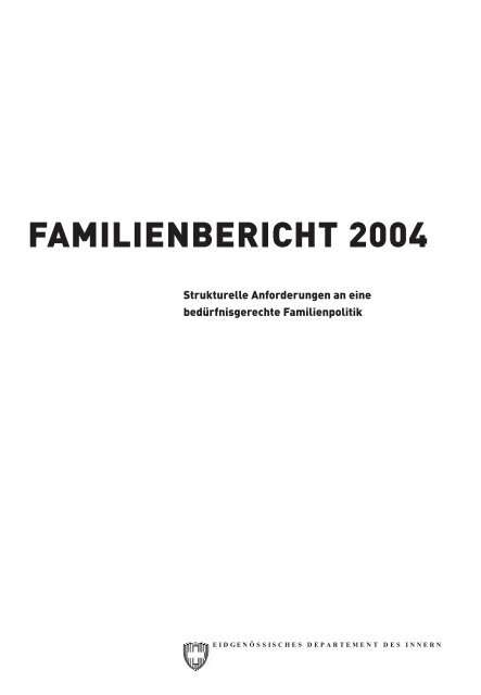 Familienbericht 2004 - Bundesamt fÃ¼r Sozialversicherungen - admin ...