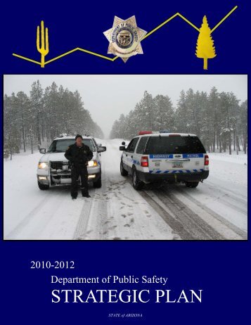 2010 - 2012 Strategic Plan - Arizona Department of Public Safety