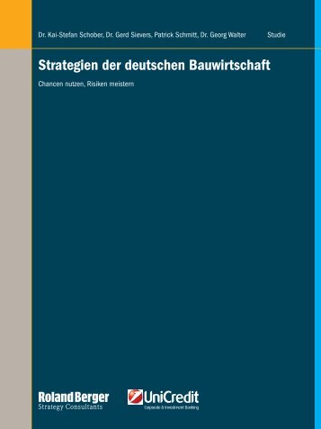 Strategien der deutschen Bauwirtschaft â Chancen ... - Roland Berger