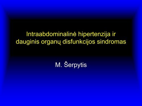 hipertenzija ir hipoplazija)
