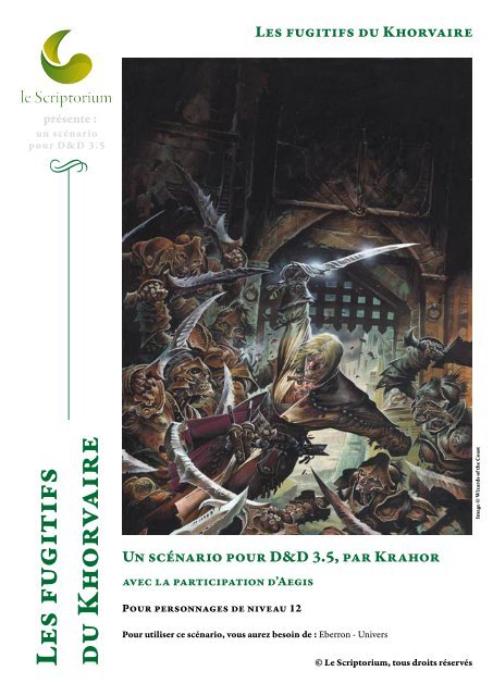 Les fugitifs du Khorvaire - Le Scriptorium