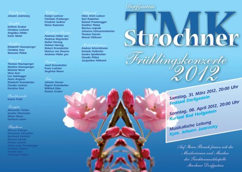 Samstag, 31. März  2012, 20:00 Uhr Festsaal Dorfgastein Sonntag ...