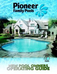 New Pool Owner's Guide - Pioneer Family Pools