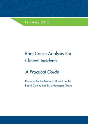 Root Cause Analysis For Clinical Incidents A ... - Hqsc.govt.nz
