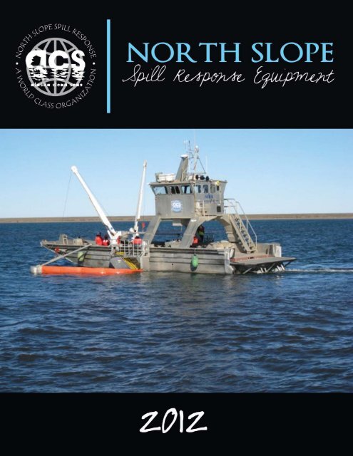 Equipment Manual - Alaska Clean Seas