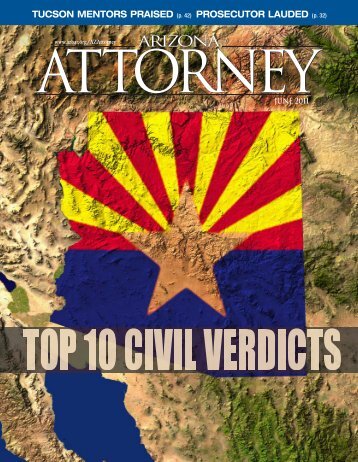 Arizona Attorney - June 2011 - Snell & Wilmer