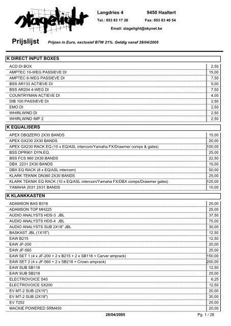 Prijslijst Prijzen in Euro, exclusief BTW 21%. Geldig ... - Stagelight