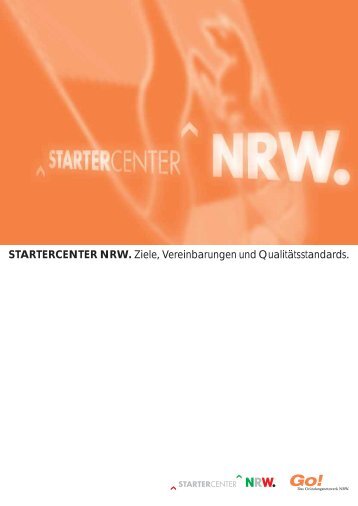 STARTERCENTER NRW: Ziele, Vereinbarungen, Qualitätsstandards