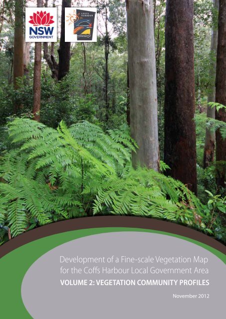 VOLUME 2: Vegetation Community Profiles - Coffs Harbour City ...