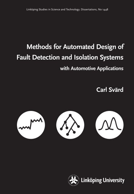 Methods for Automated Design of Fault Detection and Isolation ...