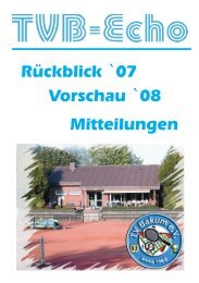 Rückblick `07 Vorschau `08 Mitteilungen - Tennisverein Bakum e.V.