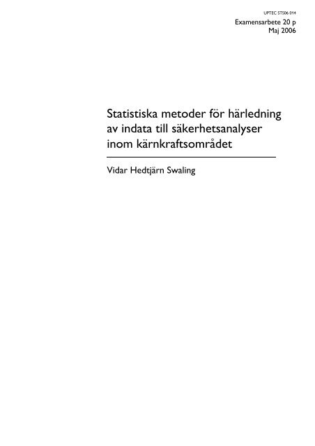 Statistiska metoder fÃ¶r hÃ¤rledning av indata till sÃ¤kerhetsanalyser ...