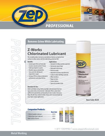 Z-Works Chlorinated Lubricant - Zep Professional