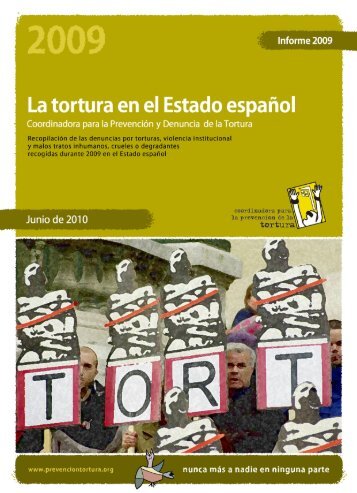 la tortura en el Estado espaÃ±ol - Coordinadora para la PrevenciÃ³n ...