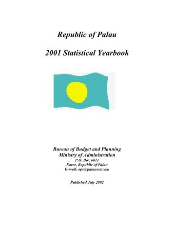 Republic of Palau 2001 Statistical Yearbook - pacificweb.org