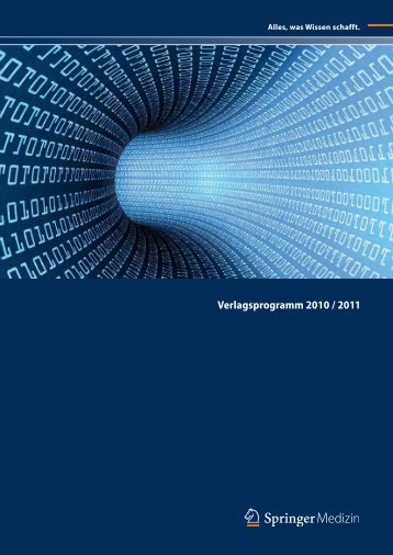 Verlagsprogramm 2010 / 2011 - Springer Medizin Fachverlage