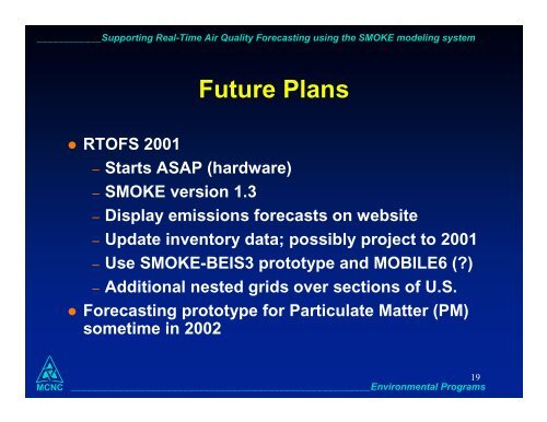 Supporting Real-Time Air Quality Forecasting using the SMOKE ...