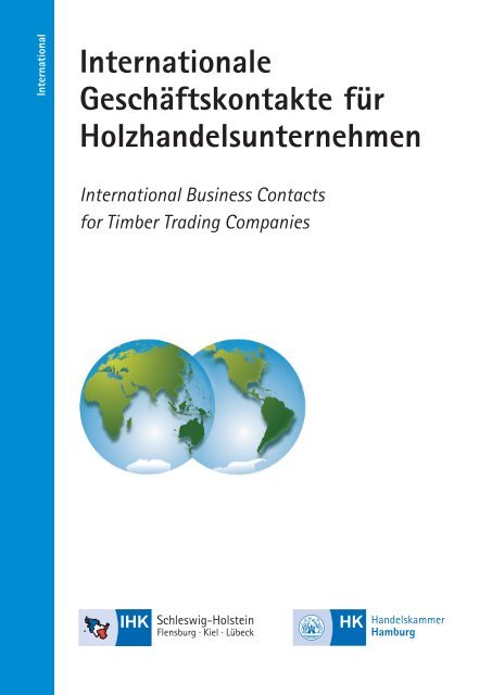 Internationale Geschäftskontakte für Holzhandelsunternehmen