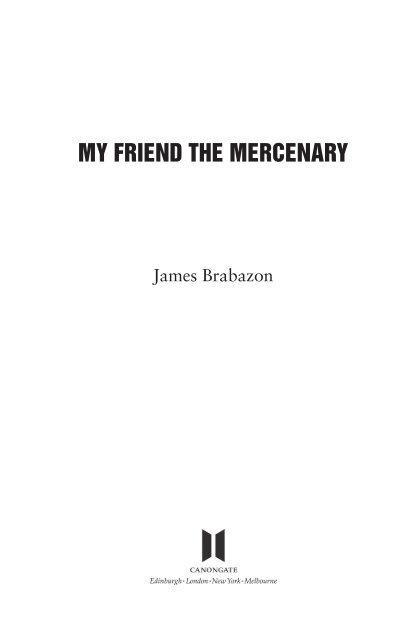 Read an extract from My Friend the Mercenary - Bookhugger