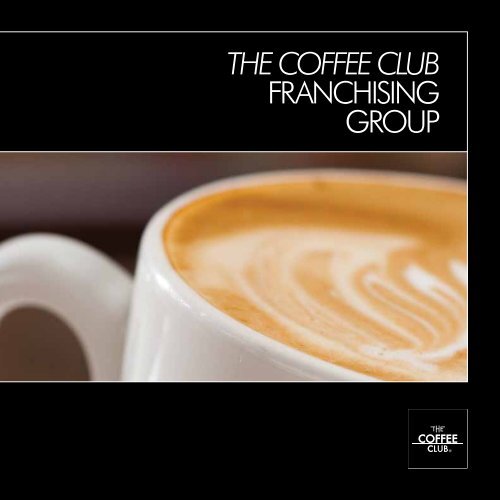 The Coffee Club Franchising group - solutions franchising group