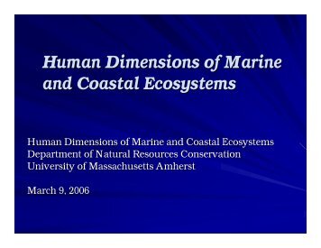 Human Dimensions of Marine and Coastal Ecosystems - The Florida ...