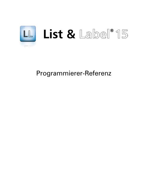 Combit List Label Programmierer Referenz Combit Gmbh