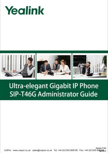 Yealink SIP-T46G IP Phone Administration Guide ... - VoIPon Solutions