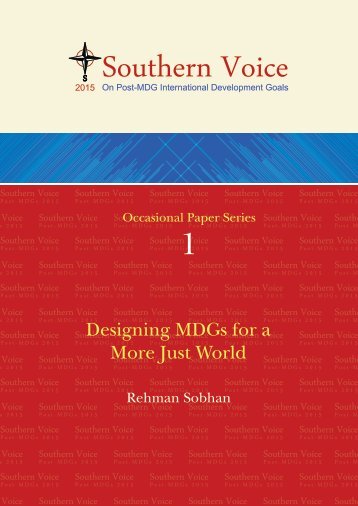 Designing MDGs for a More Just World - what comes after the MDGs?