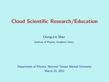 Cloud Scientific Research/Education - 國立臺灣師範大學物理學系