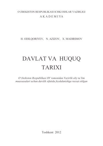 Davlat va huquq tarixi. Odilqoriyev H., Azizov N., Madirimov X. Darslik.